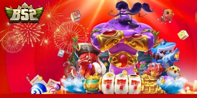 Thế giới nổ hũ tại B52 luôn rực lửa phần thưởng