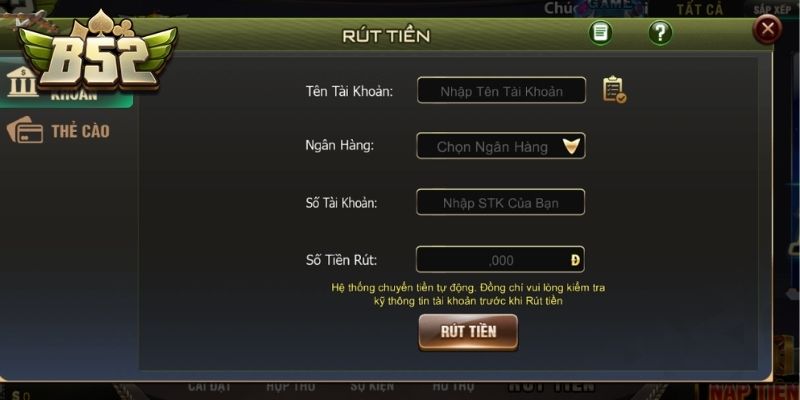 Quy trình chuẩn cho việc rút tiền trên sân chơi B52